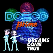 True, Baby True. DOSCO Prime Version