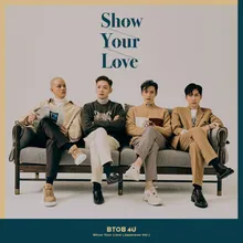 Show Your Love Japanese ver.