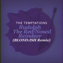 Rudolph The Red-Nosed Reindeer BLOND:ISH Remix