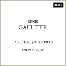 Gaultier: La rhétorique des dieux / Suite No. 4 en fa dièse mineur - 2. Le Triomphe (Courante)