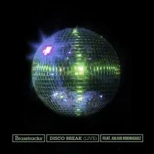 Disco Break-Live