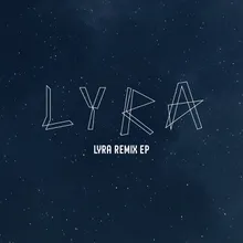 LYRA-22Bullets Remix