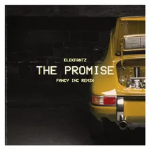 The Promise-Fancy Inc Remix