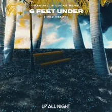 6 Feet Under-Ivez Remix