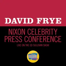 Nixon Celebrity Press Conference-Live On The Ed Sullivan Show, May 11, 1969