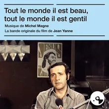 Tout le monde il est beau-Bande originale du film "Tout le monde il est beau, tout le monde il est gentil"