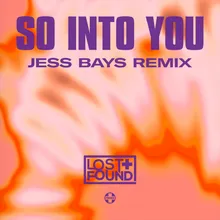 So Into You-Jess Bays Remix