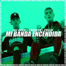 Mi Banda Encendida DJ Alex Remix