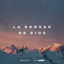 La Bondad De Dios-Live