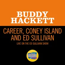 Career, Coney Island And Ed Sullivan-Live On The Ed Sullivan Show, January 3, 1965
