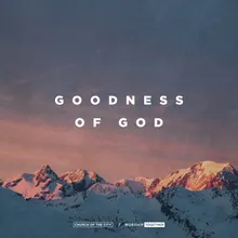 Goodness Of God Live