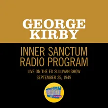 Inner Sanctum Radio Program-Live On The Ed Sullivan Show, September 25, 1949
