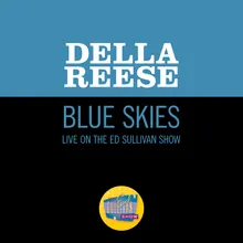 Blue Skies Live On The Ed Sullivan Show, February 28, 1960