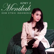 Menikah (EDM Etnik Indonesia)