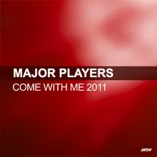 Come With Me-2011 Edit / Rudedog Remix Edit