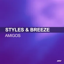 Amigos Kenny Hayes Blue Sphere Remix / Styles & Breeze Presents Infextious