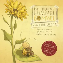 Die kleine Hummel Bommel und die Liebe - Teil 01