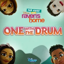 One with the Drum-From "Far Away from Raven's Home"