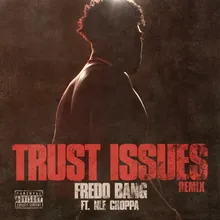 Trust Issues Remix