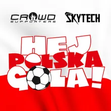 Hej Polska Gola!