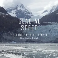 Glacial Speed-The Leopard Mix