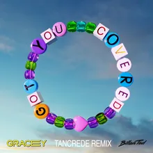 Got You Covered Tancrede Remix