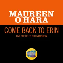 Come Back To Erin Live On The Ed Sullivan Show, March 11, 1962