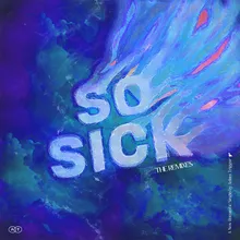 So Sick John Lock Remix / Extended Mix