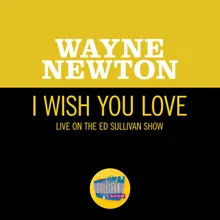 I Wish You Love Live On The Ed Sullivan Show, December 12, 1965