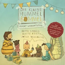 Die kleine Hummel Bommel feiert Geburtstag - Teil 01