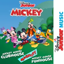 Mickey Mouse Clubhouse/Funhouse Theme Song Mashup-From "Disney Junior Music: Mickey Mouse Clubhouse/Mickey Mouse Funhouse"