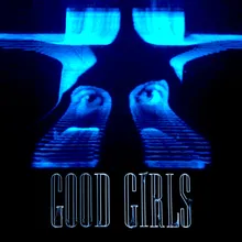 Good Girls-Kito Remix
