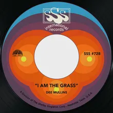I Am the Grass