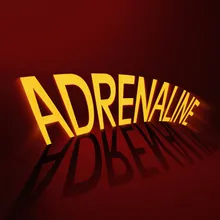 Adrenaline