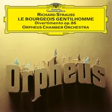 R. Strauss: Le bourgeois gentilhomme - Orchestral Suite, Op. 60, TrV 228c - IV. Entry and Dance of the Tailors