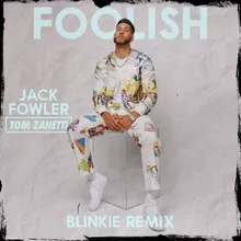 Foolish Blinkie Remix