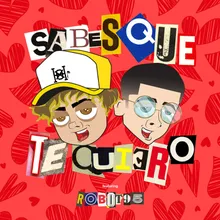 Sabes Que Te Quiero