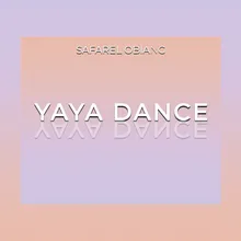 Yaya danse