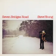 Seven Bridges Road 1981 Version