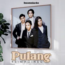 Pulang Reimagined