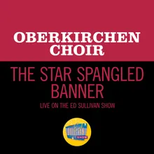 The Star Spangled Banner Live On The Ed Sullivan Show, September 26, 1954