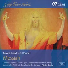 Handel: Messiah, HWV 56 / Pt. 2 - Behold and See If There Be Any Sorrow