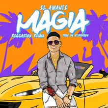 Magia Reggaeton Remix