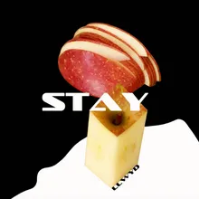 STAY