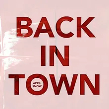 Back In Town Acoustic Version