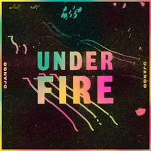Under Fire Perel Remix
