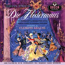 J. Strauss II: Die Fledermaus / Act 1 - "Mein Herr, was dächten Sie von mir"