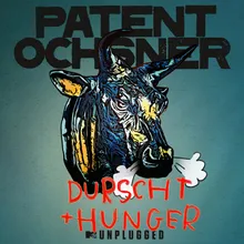 Durscht & Hunger MTV Unplugged