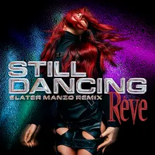 Still Dancing Slater Manzo Remix