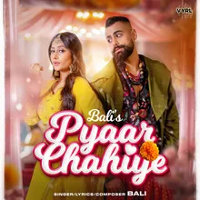 Pyaar Chahiye